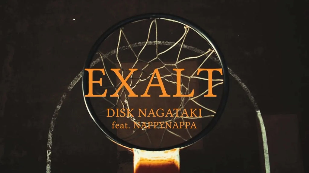 Disk Nagataki - EXALT feat. NAPPYNAPPA